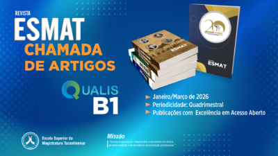 ESMAT Journal Calls For Publication Of Articles For The First Edition Of 2026 – esmat.tjto.jus.br