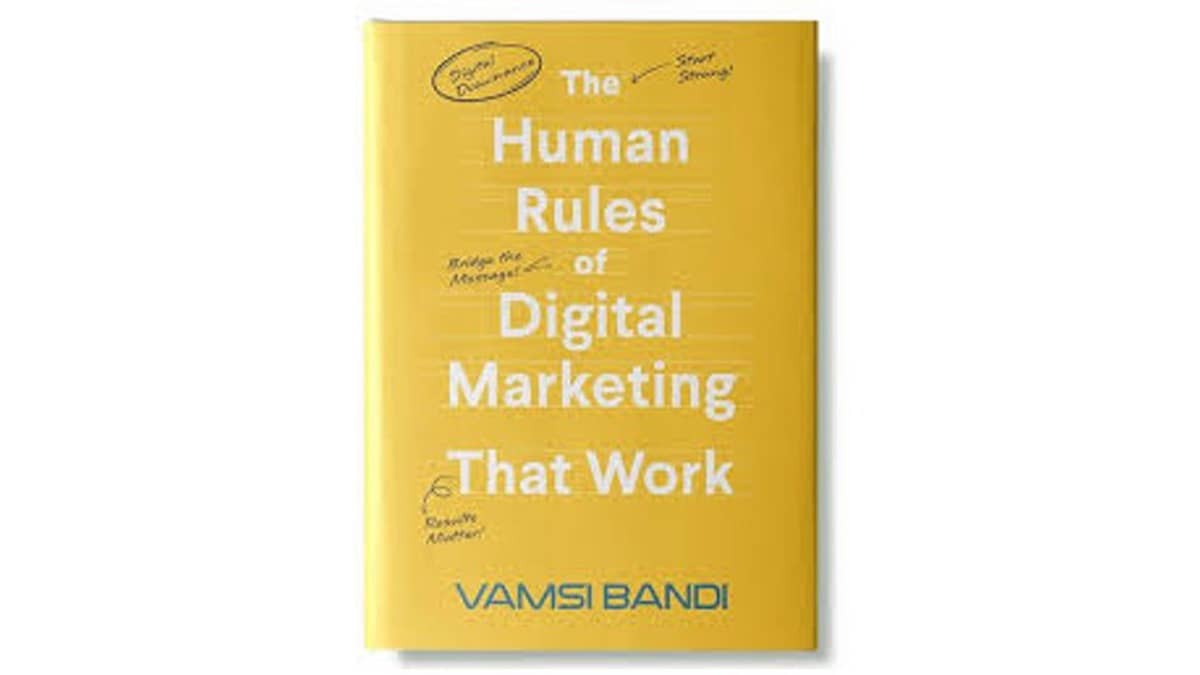 Vamsi Bandi Releases New Book ‘The Human Rules of Digital Marketing That Work’ – Republic World