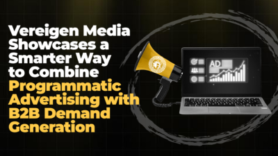Vereigen Media Showcases a Smarter Way to Combine Programmatic Advertising with B2B Demand Generation – markets.businessinsider.com