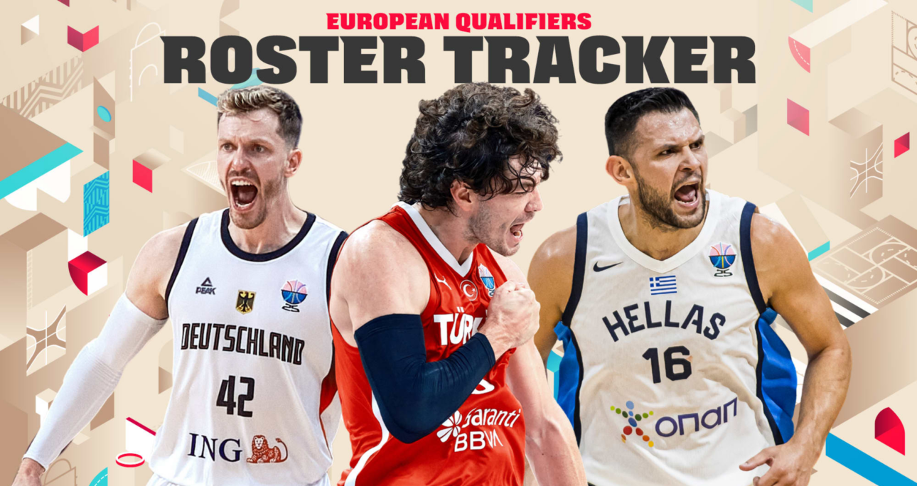 European Qualifiers Roster Tracker: Who will play in Window 1? – FIBA