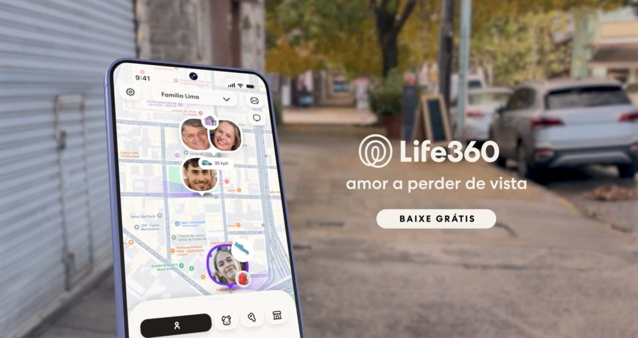 Life360 oficializa sua presença no Brasil e no México – Marcas Mais