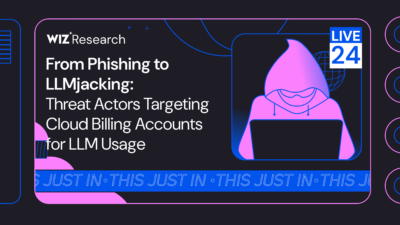 From Phishing to LLMjacking: Threat Actors Targeting Cloud Billing Accounts for LLM Usage – wiz.io