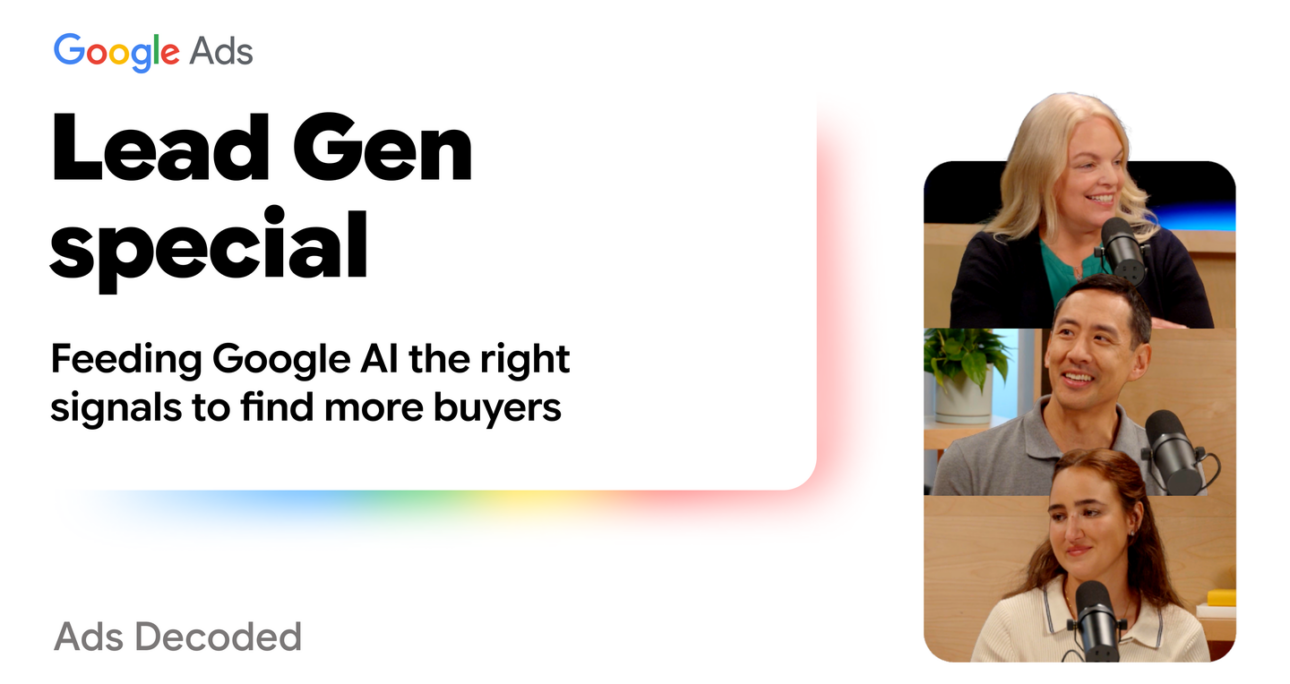 Build campaigns that drive high-converting, sales-ready leads. – blog.google