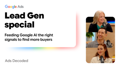 Build campaigns that drive high-converting, sales-ready leads. – blog.google