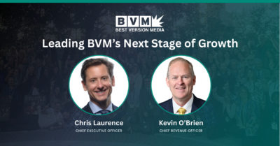 Best Version Media Names Chris Laurence Next CEO; Kevin O'Brien Transitions to CRO – PR Newswire